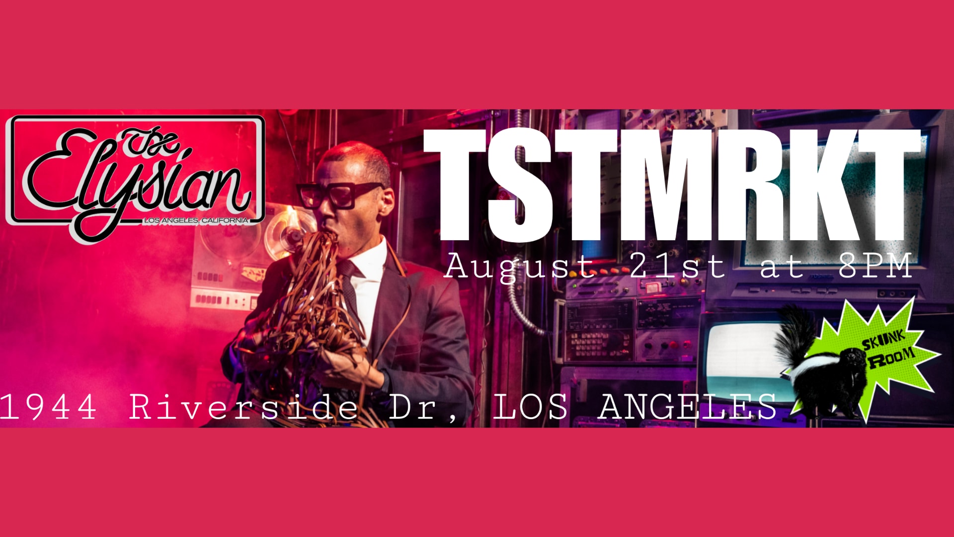 TSTMRKT (SKUNK ROOM)