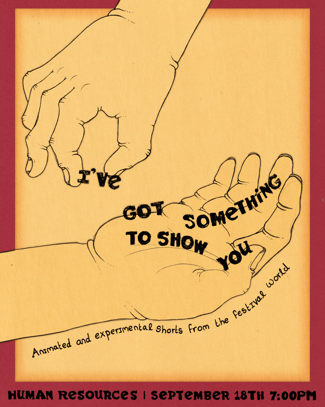 I’ve Got Something To Show You