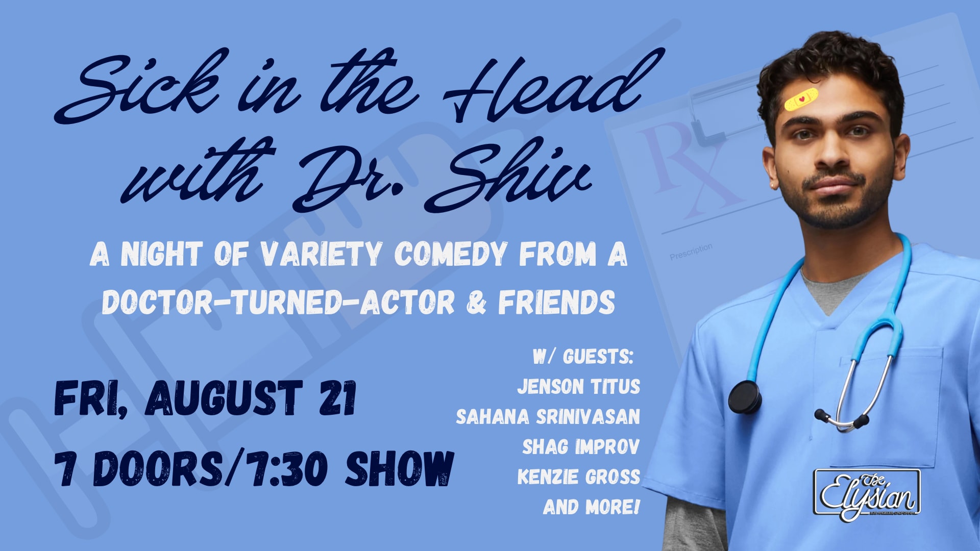 SICK IN THE HEAD W/ DR. SHIV