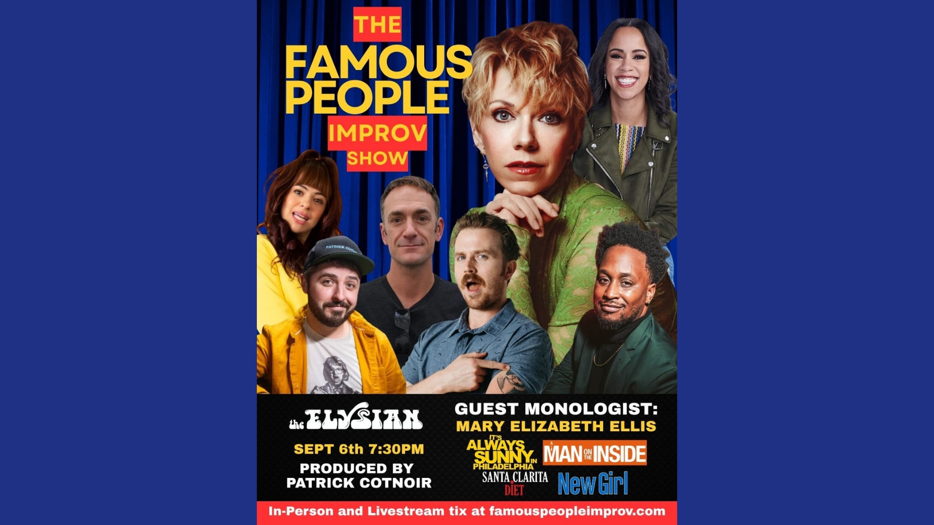 THE FAMOUS PEOPLE IMPROV SHOW (IN-PERSON & LIVESTREAM)